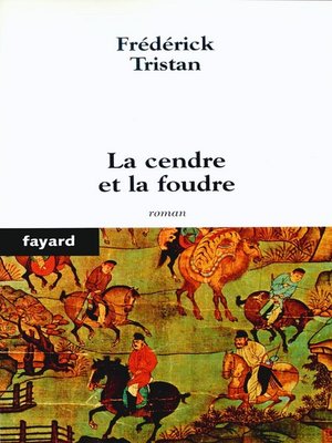 cover image of La cendre et la foudre